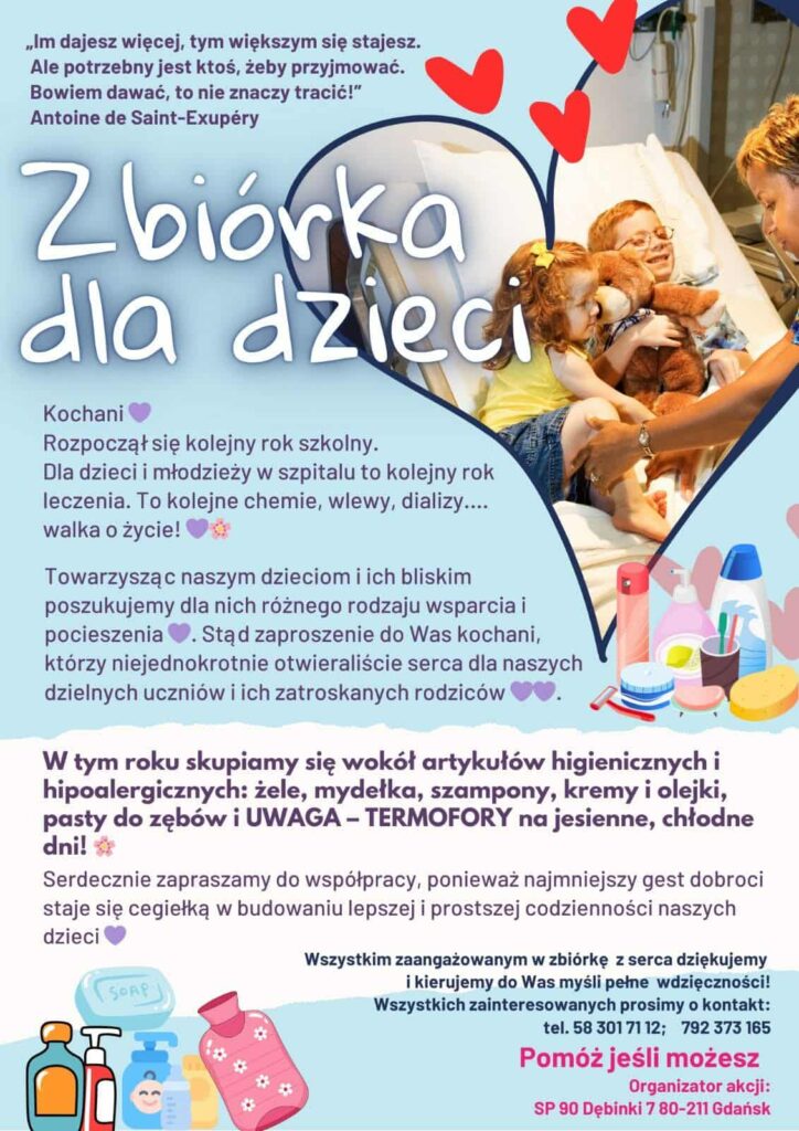 Plakat informujący o akcji „Zbiórka dla dzieci” organizowanej przez przedszkole Pozytywna 14-stka. Na kolorowym tle widnieją ilustracje artykułów higienicznych, takich jak żele, szampony, kremy i pasty do zębów. Tekst zachęca do udziału w zbiórce trwającej do 29 października 2025 roku. Plakat ma ciepły, przyjazny charakter, z elementami w odcieniach fioletu i różu, symbolizującymi troskę i empatię. 
#DostepnoscCyfrowa 
